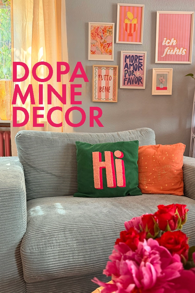 Dopamine Decor entdecken