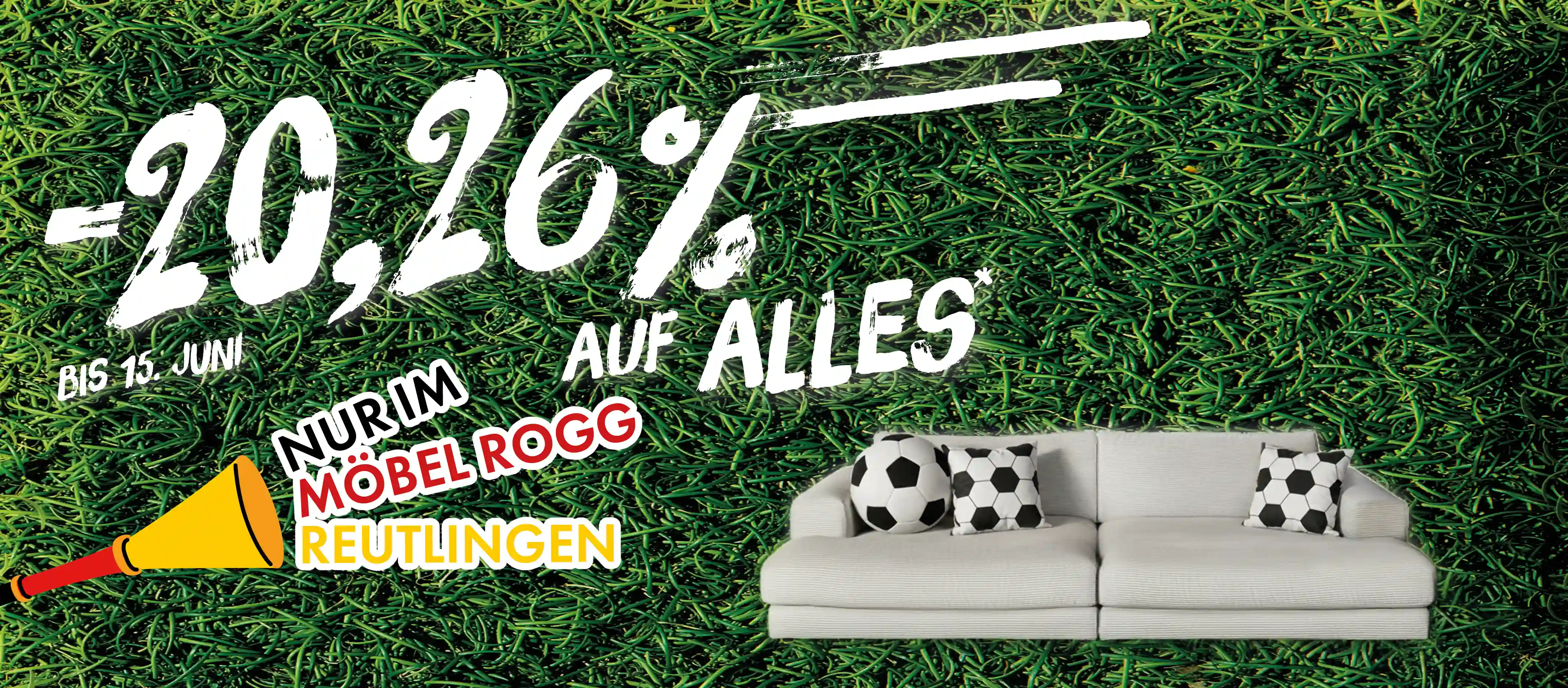 Wir gehen in die Verlängerung mit 20,26 % Rabatt. (<sup style="letter-spacing: 0px;">1</sup><span style="letter-spacing: 0px;">Aktion gültig nur im Einrichtungshaus Reutlingen)</span>